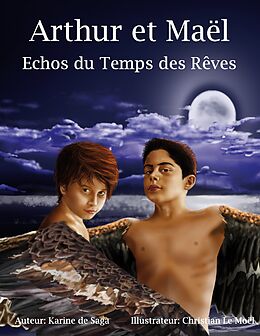 E-Book (epub) Arthur et Maël von Christian Le Moël, Karine De Saga