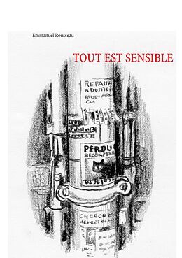 eBook (epub) Tout est sensible de Emmanuel Rousseau