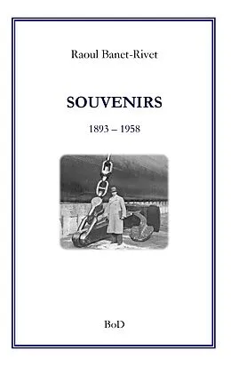 E-Book (epub) Souvenirs von Raoul Banet-Rivet