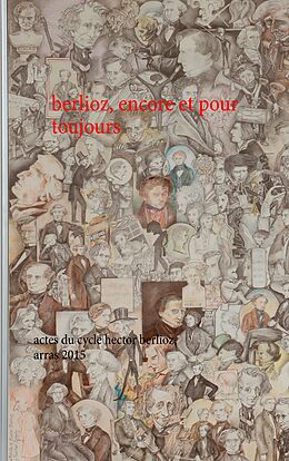 E-Book (epub) berlioz, encore et pour toujours von Anne Bongrain, Marc-Mathieu Münch, Patrick Barbier