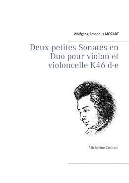 eBook (epub) Deux petites Sonates en Duo pour violon et violoncelle K46 d-e de Wolfgang Amadeus Mozart