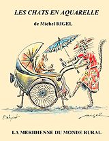 E-Book (epub) Les chats en aquarelle von Michel Rigel