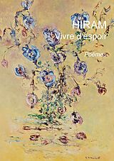 eBook (epub) Vivre d'espoir de Hiram