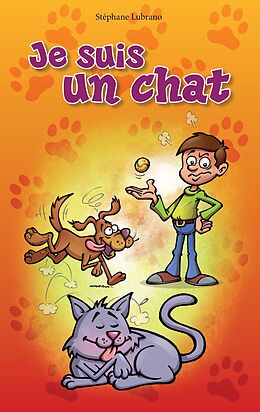 E-Book (epub) Je suis un chat von Stéphane Lubrano