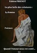 E-Book (epub) La plus belle des créatures : La femme von Fabien Prignot