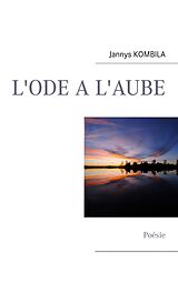 eBook (epub) L'ode a l'aube de Jannys Kombila