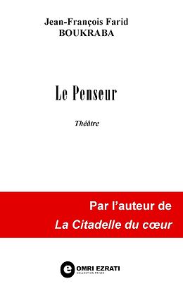 eBook (epub) Le Penseur de Jean-François Farid Boukraba