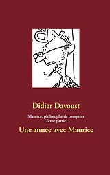 eBook (epub) Maurice, philosophe de comptoir (2ème partie) de Didier Davoust