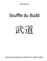 eBook (epub) Souffle du Budo de Marc Senzier