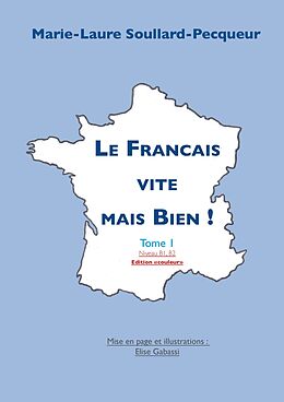 eBook (epub) Le Français vite mais bien de Marie-Laure Soullard-Pecqueur