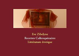 eBook (epub) RECETTES CULICOQUINAIRES de Eve Zibelyne