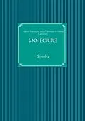 E-Book (epub) Moi écrire von Liubov Turturica, Irina Catrinuta, Galina Catrinuta