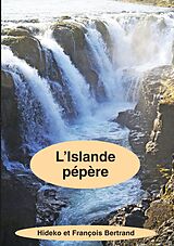 eBook (epub) L'Islande pépère de Hideko Bertrand, François Bertrand