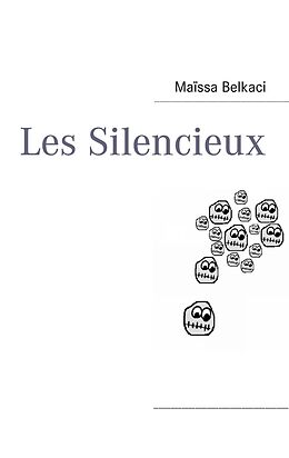 eBook (epub) Les Silencieux de Maïssa Belkaci