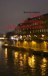 eBook (epub) Petites chroniques de la société civile de Henri de Lafforest