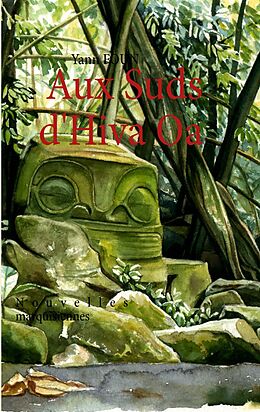 eBook (epub) Aux Suds d'Hiva Oa de Yann Foun