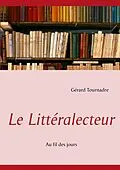 E-Book (epub) Le Littéralecteur von Gérard Tournadre