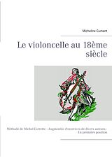 eBook (epub) Le violoncelle au 18ème siècle de Micheline Cumant