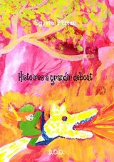 E-Book (epub) Histoires à grandir debout von Sylvie Ptitsa
