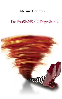 eBook (epub) De Pressions en Dépression de Mélanie Courtois