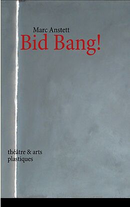 E-Book (epub) Bid Bang! von Marc Anstett
