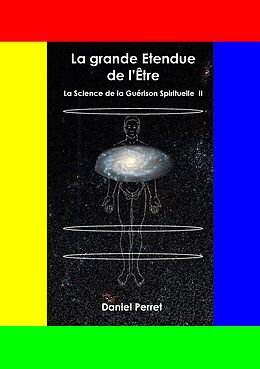 eBook (epub) La Science de la Guérison Spirituelle II de Daniel Perret