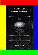 eBook (epub) The Science of Spiritual Healing II de Daniel Perret