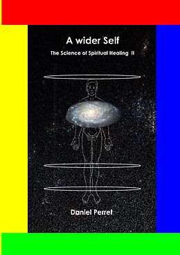 E-Book (epub) The Science of Spiritual Healing II von Daniel Perret