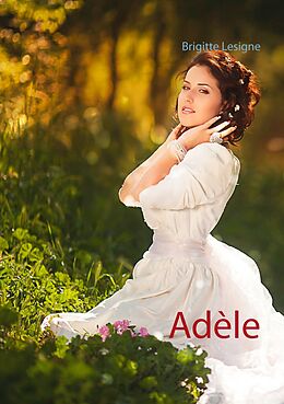 eBook (epub) Adèle de Brigitte Lesigne