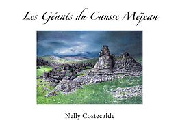 eBook (epub) Les Géants du Causse Méjean de Nelly Costecalde