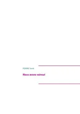 E-Book (epub) Nous avons vaincu! von Yannik Pisanne