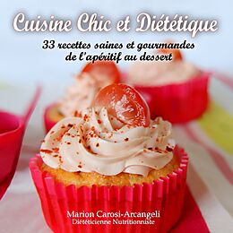 E-Book (epub) Cuisine Chic et Diététique von Marion Carosi-Arcangeli