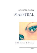 eBook (epub) Maestral de Catherine Adida-Rosenberg