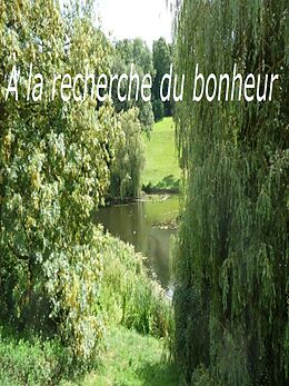 eBook (epub) A la recherche du bonheur de David Gabriel