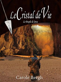 eBook (epub) Le Cristal de Vie de Carole Bergh