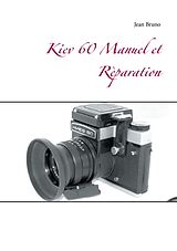 E-Book (epub) Kiev 60 Manuel et Rèparation von Jean Bruno