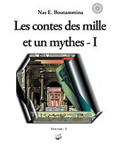 eBook (epub) Les contes des mille et un mythes - Volume I de Nas E. Boutammina