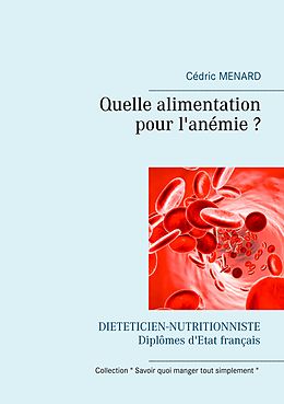 eBook (epub) Quelle alimentation pour l'anémie ? de Cédric Menard