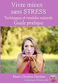 E-Book (epub) Vivre mieux sans STRESS von Marie-Christine Martens