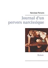 eBook (epub) Journal d'un pervers narcissique de Narcisse Pervers