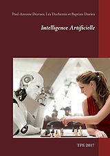 E-Book (epub) intelligence artificielle von Léa Duchemin, Baptiste Duvieu, Paul-Antoine Desrues