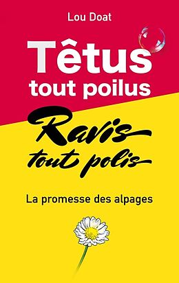 Couverture cartonnée Têtus tout poilus, Ravis tous polis de Lou Doat