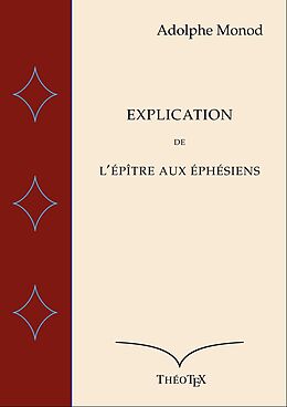 eBook (epub) Explication de l'Épître aux Éphésiens de Adolphe Monod