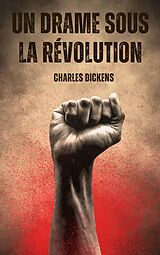 eBook (epub) Un drame sous la Révolution de Charles Dickens