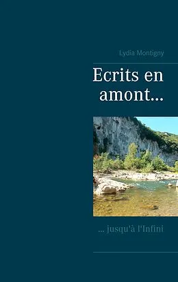 E-Book (epub) ecrits en amont... von Lydia Montigny