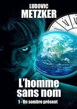 E-Book (epub) L'homme sans nom von Ludovic Metzker
