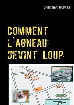 E-Book (epub) Comment l'Agneau devint Loup von Christian Meunier