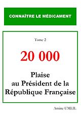 E-Book (epub) 20 000 plaise au président de la république française von Amine Umlil