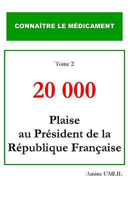 eBook (epub) 20 000 plaise au président de la république française de Amine Umlil