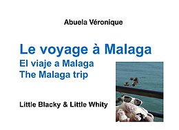 E-Book (epub) Le voyage à Malaga von Abuela Véronique